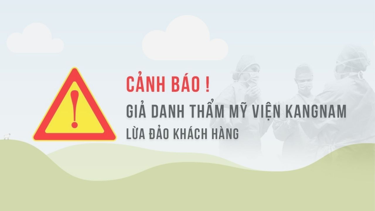 Giải mã tin đồn Bệnh viện Kangnam lừa đảo: Sự thật từ chuyên gia